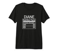 Diane Nutrition Facts Class Sass Style Funny Name Parody Premium T-Shirt