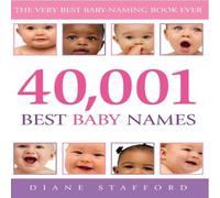 Diane Stafford 40, 001 Best Baby Names Paperback Book Diane Stafford Multicolor