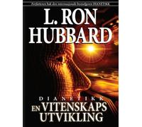 Dianetics: The Evolution of a Science (Norwegian) (Norwegian Edition)