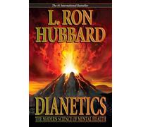 Dianetics : The Modern Science of Mental Health