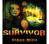 DiAnn Mills The Survivor Paperback Book DiAnn Mills Multicolor