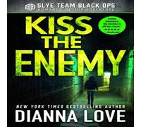 Dianna Love Kiss The Enemy Paperback Book Dianna Love Multicolor