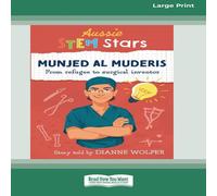 Dianne Wolfer Aussie STEM Stars Munjed Al Muderis: From refugee to surgical Dianne Wolfer Multicolor