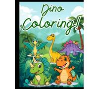 Diano Fun : The Ultimate Dinosaur Coloring Book for Kids