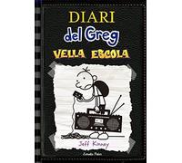 Diari del Greg 10. Vella escola - Spanish Language Paperback NEW Kinney, Jeff 04