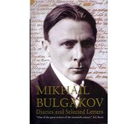 Diaries and Selected Letters (Alma Classics)