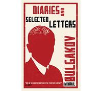 Diaries and Selected Letters: First English Translation