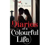 Diaries of a Colourful Life