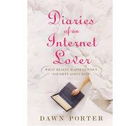 Diaries Of An Internet Lover