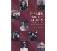 Diaries of Girls and Women: A Midwestern American Sampler (Wisconsin Studies in Autobiography)