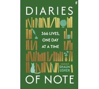 Diaries of Note : 366 Lives, One Day at a Time