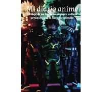 Diario anime:Entre mundos y emociones: Tu viaje a través del anime con 130 hojas a lineas: Cuaderno anime :Registra Tus Eventos y Sentimientos con 130 hojas a lineas