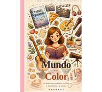 Diario de Autoconocimiento y Colorear: Mi mundo en Color