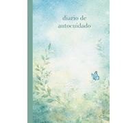 Diario de autocuidado: 12 meses de escritura