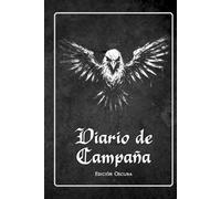 Diario de campaña 5E. Edición Oscura: Cuaderno para la creación y desarrollo de personajes para DnD 5E. (Herramientas de juego de rol)