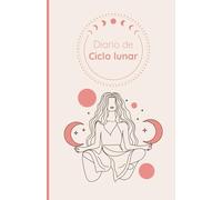 Diario de Ciclos Lunares y Sueños: Conecta con tu Magia Interior: Incluye seguimiento lunar, registro de sueños, afirmaciones y espacio para emociones. Tamaño portátil 8.5x5.5 pulgadas.