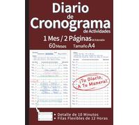 Diario de Cronograma de Actividades: La Herramienta Definitiva para Planificar, Organizar y Optimizar Tu Tiempo con Registro Detallado y Visión ... Español) (Monthly Spread Journal Series)