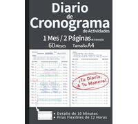Diario de Cronograma de Actividades: La Herramienta Definitiva para Planificar, Organizar y Optimizar Tu Tiempo con Registro Detallado y Visión ... Español) (Monthly Spread Journal Series)