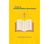 Diario de Estudio Bíblico Devocional: Método Devocional Sencillo para Estudiar la Biblia en Minutos al Día (Diario Devocional de Estudio Bíblico Rápido)