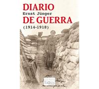Diario de guerra (1914-1918): 1 (Tiempo de Memoria)