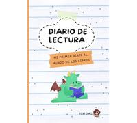 Diario de lectura: Mi primer viaje al mundo de los libros