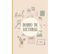 Diario De Lectura: Para Amantes De Los Libros Y La Lectura. Tablero De Visión Anual, Listas De Lecturas Planificadas Mensualmente, Reseñas Sugeridas, Y Reflexión Consciente De Las Lecturas Realizadas.