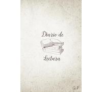 Diario de Lectura: Registra tus libros, conecta con tus lecturas y vive cada historia más allá de las páginas: Versión 40 libros (Cultura y pasatiempos)