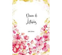 Diario de lecturas: Cuaderno de registro de lecturas perfecto para los amantes de los libros.Anota los 100 libros que has leído para no olvidarlos.A5.67