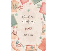 Diario de lecturas: Cuaderno de registro de lecturas perfecto para los amantes de los libros.Anota los 100 libros que has leído para no olvidarlos.A5.78