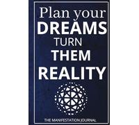 DIARIO DE MANIFESTACIÓN, AUTOAYUDA, PRODUCTIVIDAD, AFIRMACIONES, FELICIDAD, AMOR PROPIO, PLENITUD, CREATIVIDAD, ESCRIBE Y HAZ REALIDAD TUS SUEÑOS: ... POSITIVAS, ESCRIBE LA VIDA QUE QUIERES