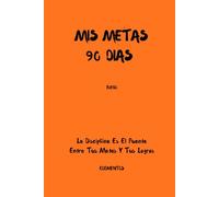 Diario de metas 90 días: El diario elemento fuego es un diario de metas de 90 dias/90-day goal journal
