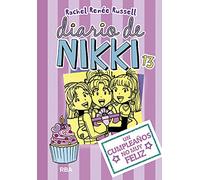 Diario de Nikki: Un cumpleanos no muy feliz (Diario De Nikki / Dork Diaries, 13)