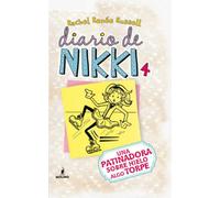 Diario de Nikki 4. Una patinadora sobre hielo algo torpe. (Diario De Nikki / Dork Diaries, 4)