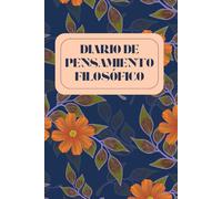 Diario de Pensamiento Filosófico: Reflexiona sobre una pregunta al día y dibuja el mapa de tus ideas | Filosofía cotidiana, pensamiento crítico, sin fecha