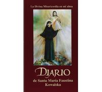Diario de Santa Maria Faustina Kowalska