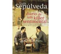 Diário de um killer sentimental (Portuguese Edition)