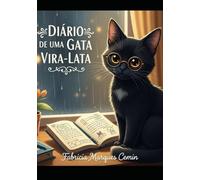 Diário De Uma Gata Vira-Lata