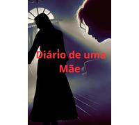 Diário de uma Mãe