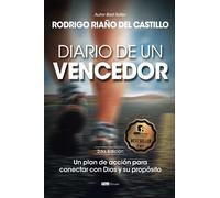 Diario de un vencedor: Un plan de acción para conectar con Dios y su propósito