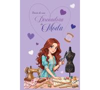 Diario de una diseñadora de moda: Agenda de diseñadora de modas