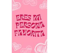 Diario del amor: Un cuaderno para dedicar