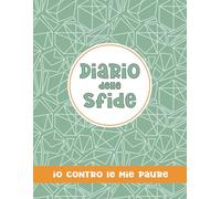Diario delle sfide: io contro le mie paure - diamante