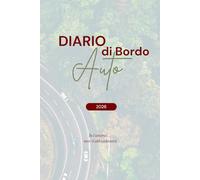 DIARIO DI BORDO AUTO: Se l'amerai ... non ti abbandonerà