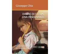 DIARIO DI CLELIA, UNA INSEGNANTE: LA LOTTA QUOTIDIANA PER L'EMANCIPAZIONE DEL PENSIERO E DELL'IMMAGINAZIONE (UNA CULTURA DELL'EQUILIBRIO PER FARE PACE COL PIANETA TERRA)