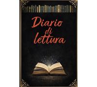 Diario di Lettura: Un elegante taccuino per annotare i libri letti, le recensioni e le impressioni personali. Ideale per organizzare le tue letture e ... 110 pagine • 15,24 × 22,86 cm. -13-