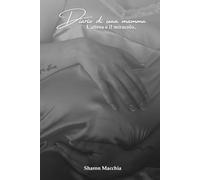 Diario di una mamma: L'attesa e il miracolo..