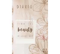 diario: find the BEAUTY in every day