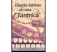 Diario íntimo de una tántrica