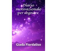 Diario motivazionale per sognare copertina con cielo stellato violaceo