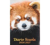 Diario Scuola 2026 2027 Panda Rosso: Agenda Scolastica Con Programmi Personalizzati, Orari , Elementari, Media, Superiori, Da settembre 2026 ad agosto 2027, A5